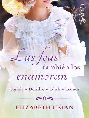 cover image of Las feas también los enamoran